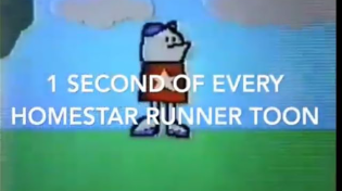 Thumbnail for 1 Second of Every Homestar Runner Toon | Chris the Leavittman