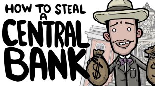 Thumbnail for How to Steal a Central Bank | SideQuest - Animated History