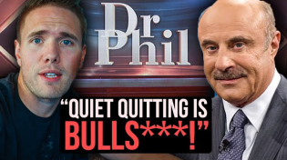 Thumbnail for DR PHIL'S QUIET QUITTING DISASTER | Joshua Fluke